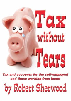 Tax without Tears - Sherwood, Robert