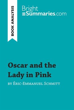 Oscar and the Lady in Pink by Éric-Emmanuel Schmitt (Book Analysis) - Bright Summaries