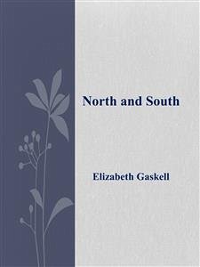 North and South (eBook, ePUB) - Gaskell, Elizabeth