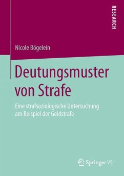 Deutungsmuster von Strafe - Bögelein, Nicole