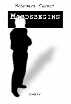 Mordsbeginn (eBook, ePUB) - Sanden, Wolfgang