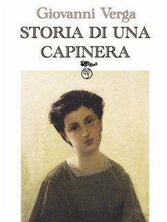 Le più belle storie d'amore - Storia di una capinera (eBook, ePUB) - Verga, Giovanni