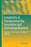 Complexity in Entrepreneurship, Innovation and Technology Research