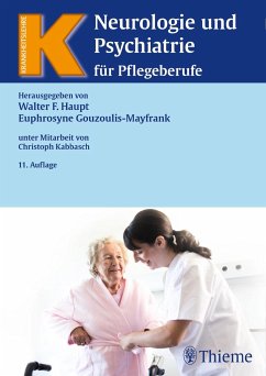 Neurologie und Psychiatrie für Pflegeberufe - Gouzoulis-Mayfrank, Euphrosyne; Haupt, Walter F.