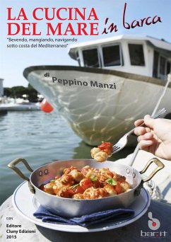 La cucina del mare a bordo (eBook, PDF) - Manzi, Peppino