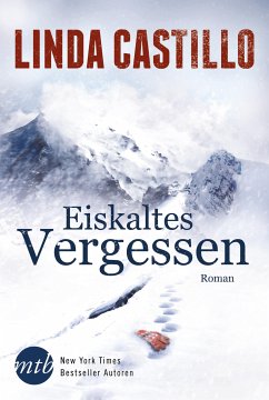 Eiskaltes Vergessen (eBook, ePUB) - Castillo, Linda