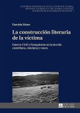 La construcción literaria de la víctima