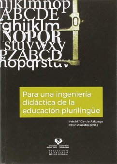 Para una ingeniería didáctica de la educación plurilingüe