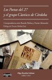 Cartas de poetas del 27 al grupo Cántico de Córdoba : Correspondencia entre Vicente Aleixandre y Ricardo Molina Cartas de poetas del 27 al grupo Cántico de Córdoba : Correspondencia entre Vicente Aleixandre y Ricardo Molina