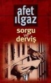 Sorgu ve Dervis