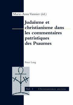 Judaïsme et christianisme dans les commentaires patristiques des Psaumes