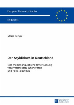 Der Asyldiskurs in Deutschland - Becker, Maria