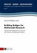 Building Bridges for Multimodal Research - Bild 1
