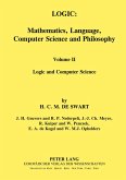 Logic: Mathematics, Language, Computer Science and Philosophy