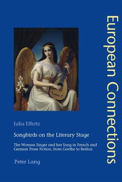 Songbirds on the Literary Stage - Effertz, Julia