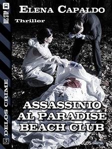 Assassinio al Paradise Beach Club (eBook, ePUB) - Capaldo, Elena