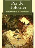 Pia de' Tolomei (I poemetti famosi in ottava rima) (eBook, ePUB)