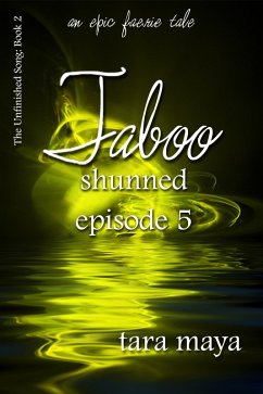 Taboo - Shunned (Book 2-Episode 5) (eBook, ePUB) - Maya, Tara