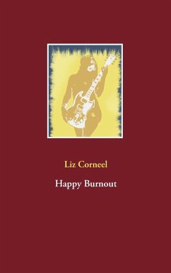 Happy Burnout (eBook, ePUB)