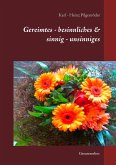 Gereimtes - besinnliches & sinnig - unsinniges (eBook, ePUB)