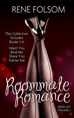 Roommate Romance Boxed Set: Volume One (eBook, ePUB) - Folsom, Rene