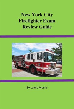 New York City Firefighter Exam Review Guide (eBook, ePUB) - Morris, Lewis