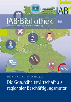 Cover Die Gesundheitswirtschaft als regionaler Beschäftigungsmotor (eBook, PDF)