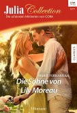 Die Söhne von Lily Moreau / Julia Collection Bd.87 (eBook, ePUB)