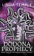 The Dodona Prophecy (The Medusa Legacy,... - Bild 1