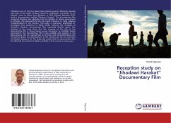 Reception study on ¿Jihadawi Harakat¿ Documentary Film
