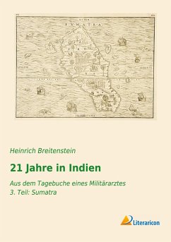 21 Jahre in Indien - Breitenstein, Heinrich