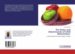 The Status and Determinants of Child Malnutrition: - Gebre, Shimelis
