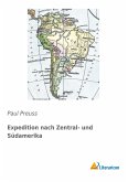 Expedition nach Zentral- und Südamerika