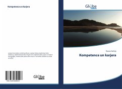 Kompetence un karjera - Garleja, Rasma;Kulberga, Inta