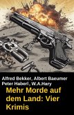 Mehr Morde auf dem Land: Vier Krimis (eBook, ePUB)