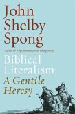 Biblical Literalism: A Gentile Heresy (eBook, ePUB) Biblical Literalism: A Gentile Heresy (eBook, ePUB)