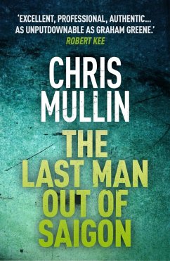 The Last Man Out of Saigon (eBook, ePUB) - Mullin, Chris