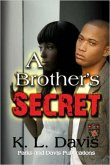 A Brother's Secret (eBook, ePUB) A Brother's Secret (eBook, ePUB)