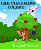 The Charming Forest (eBook, ePUB)