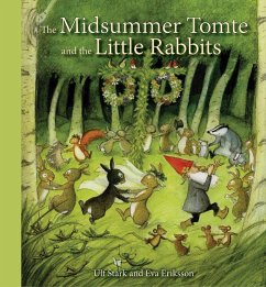 The Midsummer Tomte and the Little Rabbits - Stark, Ulf