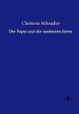 Der Papst und die modernen Ideen