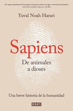 Sapiens. de Animales a Dioses / Sapiens: A Brief History of Humankind - Harari, Yuval Noah