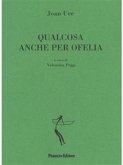 Qualcosa anche per Ofelia (eBook, ePUB)