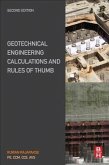 Geotechnical Engineering Calculations and Rules of Thumb