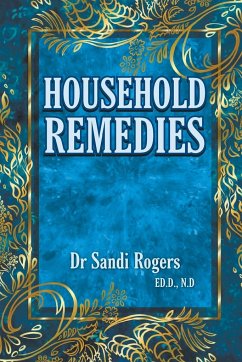 Household Remedies - Rogers, Sandi