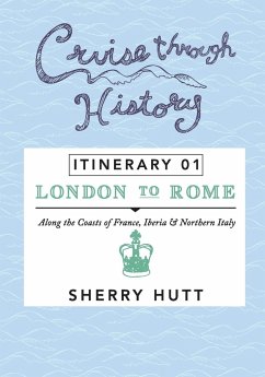 Cruise Through History - Hutt, Sherry