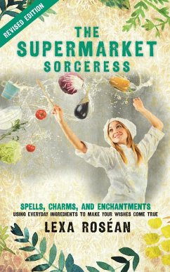The Supermarket Sorceress - Rosean, Lexa