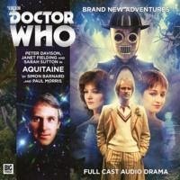 Doctor Who Main Range 209 - Aquitaine - Morris, Paul; Barnard, Simon