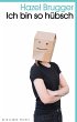 Ich bin so hübsch - Bild 1