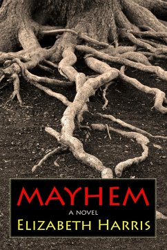 Mayhem - Harris, Elizabeth